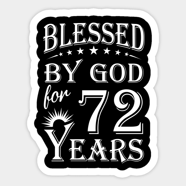 Blessed By God For 72 Years Christian Sticker by Lemonade Fruit